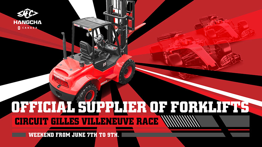 Hangcha Forklift Canada Partners With EMU As The Forklift Service Provider For Circuit Gilles Villeneuve Race